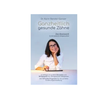Buch: Ganzheitlich gesunde Zähne